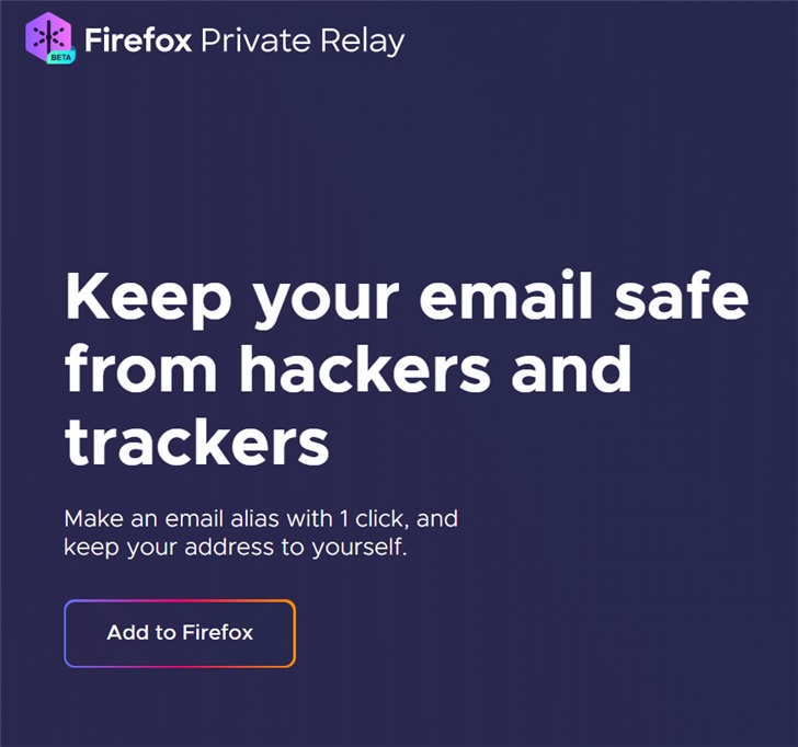 Firefox 推出 Private Relay 插件：可隐藏真实邮箱地址