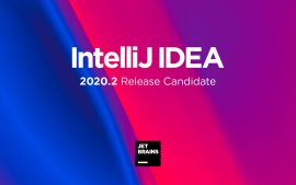 IntelliJ IDEA 2020.2 候选版本发布：将支持 Java 15