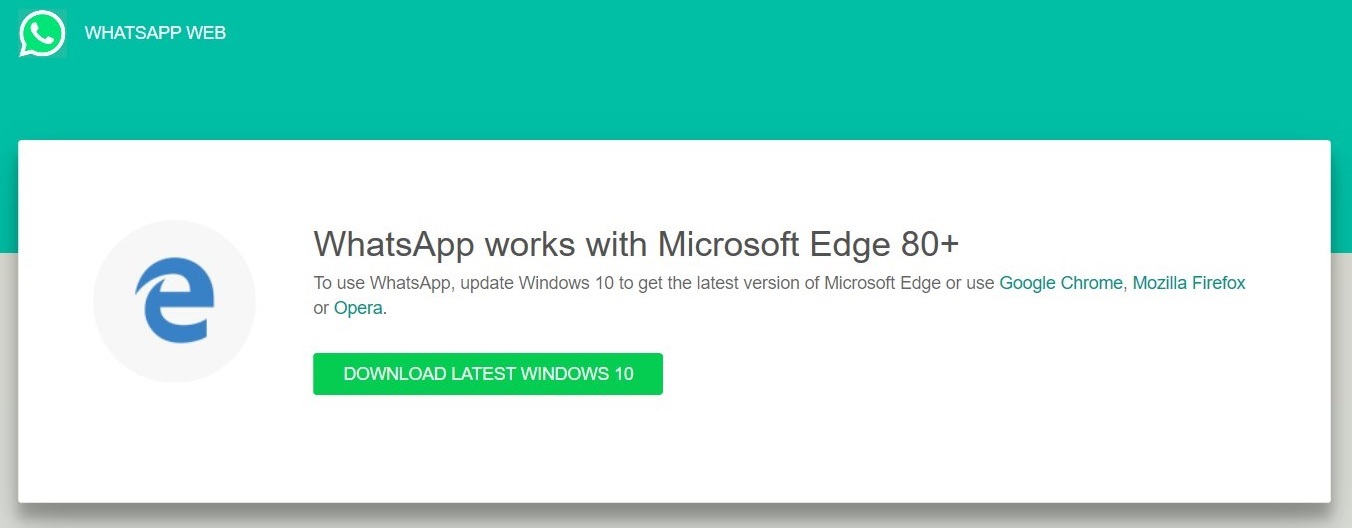 WhatsApp 终止对 Win10 经典 Edge 浏览器支持