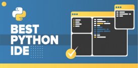 这6款Python IDE&代码编辑器，你都用过吗？