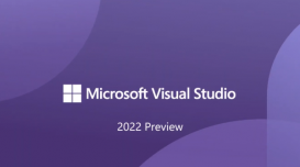 搭配 Windows 11 更佳，微软 Visual Studio 2022 公开预览版（64 位）发布，附下载地址