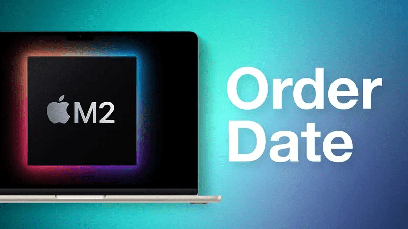 M2 MacBook Air的预购于7月8日星期五开始