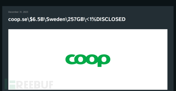 瑞典最大的连锁超市Coop再遭勒索软件团伙攻击